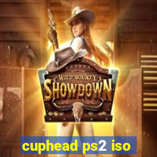 cuphead ps2 iso